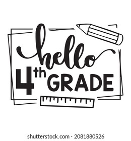 hello 4th grade logo inspirational quotes typography lettering design