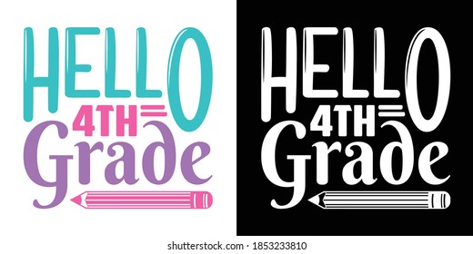 Hello 4th Grade Printable Vector Illustration