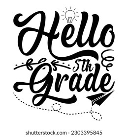 Hello 5th Grade SVG, Grade vector, School vector