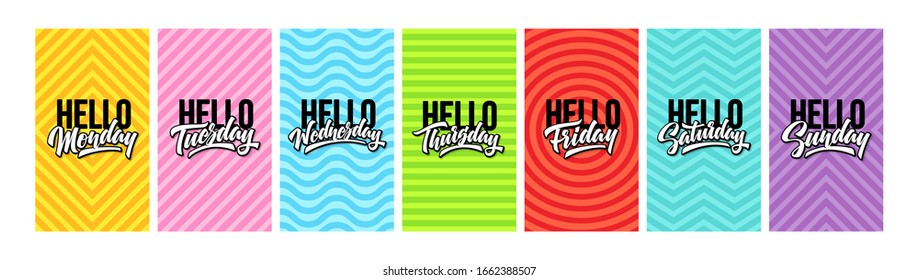 Hello 7 days of the week for stories template. Colourful concept for social media. Multicolored Story Collection. Vector design with hand drawn lettering inscription. 