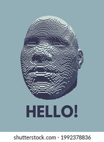 Hello! Abstract digital human head. Voxel art. Vector illustration.
Can be used as a poster, postcard or banner.