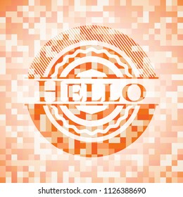 Hello abstract orange mosaic emblem with background