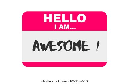 Hello, I Am... Awesome, Sticker Vector