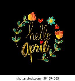 Hello april hand lettering calligraphy.