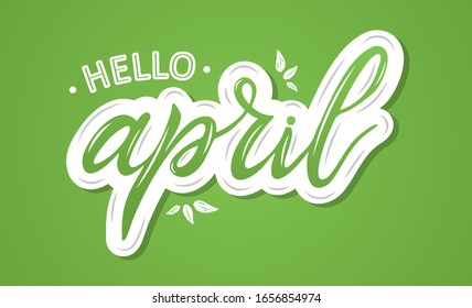 Hello April lettering typography. Brush handwritten calligraphy name of month. Vector design. Sketched logotype, badge typography icon