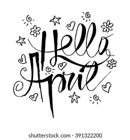 Hello April lettering. Vector illustration.