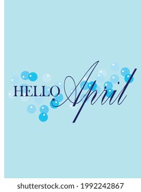 Hello April with Light blue background cursive hand writing