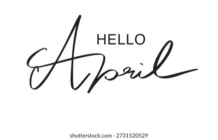Hello April month text font calligraphy hand written lettering script black color object icon hello april spring summer easter egg celebration festival hello april month welcome calendar event happy 