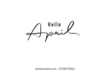 Hello april month text font calligraphy hand written lettering script black color object icon hello april month welcome happy easter day egg summer season songkran day april hello month banner card