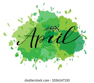 Hello april postcard, lettering, modern brush calligraphy. Green background