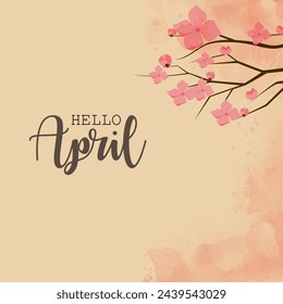 hello april vector background . it is suitable for cards, banner, or poster
