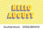Hello August 3D text high resolution vector eps file
