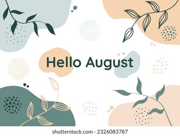 Hello August Boho Art Style Banner Vector Illustration. Hand drawn and organic design graphic resource. Floral and Trendy neutral color palette. Website header, card, social media post, promotion art