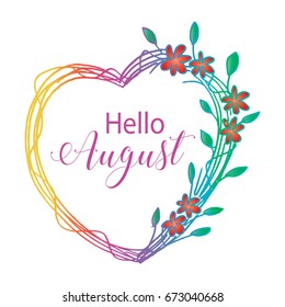  Hello August in floral frame.