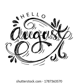Hello August hand lettering. Greeting card.