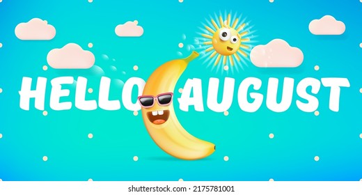 hola Banner horizontal de agosto con caricatura solar y personaje de banana funky aislado en el fondo turquesa del verano. Vector 3d arcilla saludo horizontal august escena, afiche, volante, banner y fondo