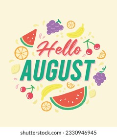  hello august illustration with summer fruits