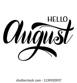 Hello August lettering. Elements for invitations, posters, greeting cards. Seasons Greetings