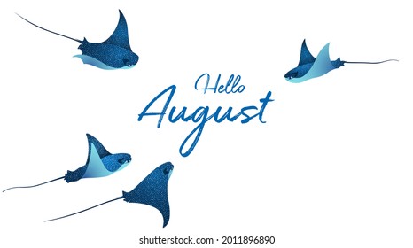 Hello August. Manta ray fishes, marine animals, sea creatures vector. Blue eagle ray fishes, mobula scube abstract vector. Eagle or devil fish couple, underwater stingray giant ocean animals.