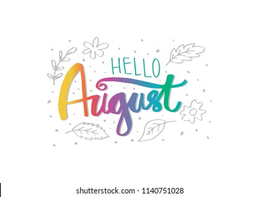 "Hello August". Modern brush lettering. Greeting card.