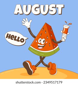 Hello August. Retro groovy slice of watermelon character greets and holding a refreshing cocktail. Summer background, square format, dialog box. Vector cartoon illustration.