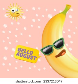 hello August square banner with cartoon sun and funky banana character isolated on summer pink background. Vector 3d horizontal hello august scene, poster, flyer, banner and background