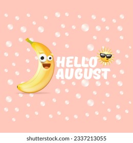 hello August square banner with cartoon sun and funky banana character isolated on summer pink background. Vector 3d horizontal hello august scene, poster, flyer, banner and background