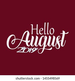 Hello August vector template. Design for banner, greeting cards or print.