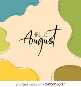 Hola, August. Bienvenido agosto. Vector de vibraciones de verano.