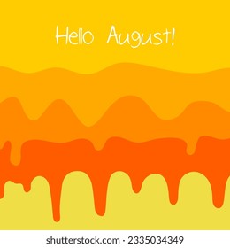 Hello august. welcome august vector illustrations. summer vector.
