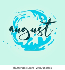 Hello August. Welcome august vector. August with summer vibes vector.