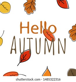Hello autum. Vector illustration on white background.Eps10