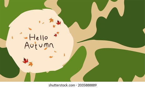 Hello Autumn abstract vector graphic background. Fall seasonal template. Perfect for social media, presentation, banner, poster, newsletter, advertisement, leaflet, placard, brochure, wallpaper.