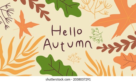 Hello Autumn abstract vector graphic background. Fall seasonal template. Perfect for social media, presentation, banner, poster, newsletter, advertisement, leaflet, placard, brochure, wallpaper.