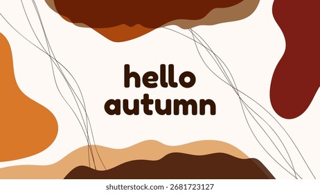 HELLO AUTUMN BACKGROUND BRIGHT ABSTRACT HANDDRAWN SHAPE FLAT ORANGE BROWN COLORFUL DESIGN VECTOR. GODD FOR FLYER, BANNERS, PRINT, WEBSITE, WALLPAPER, COVER DESIGN, GREETING CARD
