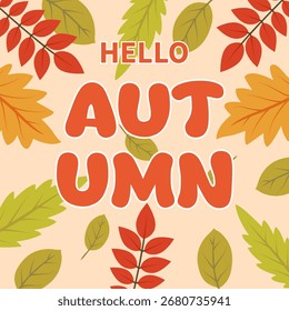 Hallo Herbst. Herbsthintergrund mit hellen Herbstblättern auf beigem Hintergrund. Vektorgrafik