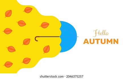 Hello autumn background. Creative fall design with realistic orange leaves and blue umbrella, lettering. Vector illustration half yellow and half white. For banner, web, poster, flyer, greeting card