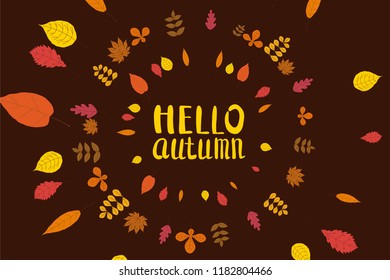 Hello Autumn, background with falling leaves, yellow, orange, brown, fall, lettering, template for poster, banner, vector, isolated