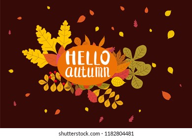 Hello Autumn, background with falling leaves, yellow, orange, brown, fall, lettering, template for poster, banner, vector, isolated