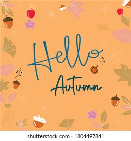 Hello Autumn background with leaves and typography design