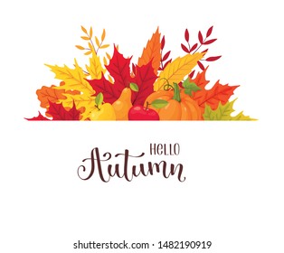  Hello Autumn banner vector illustration. Bright autumn leaves composition isolated on white background.