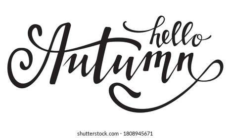 Hello autumn black lettering. Design element. Vector illustration.