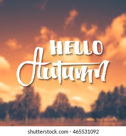Hello Autumn - calligraphic lettering badge label for design
