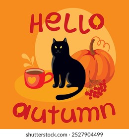 Hello autumn card with black cat, pumpkin, tea mug and autumnal leaves