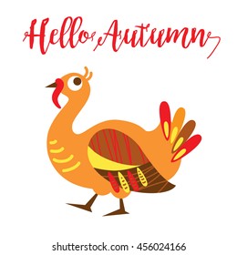 Hello Autumn card concept. An illustration of a cute turkey in vector format. Nice turkey image