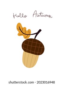  Hello autumn. cartoon acorn. Season, nature theme. colorful vector illustration, flat style. design for cards, t-shirt print, poster