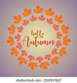 Hello Autumn with circular leaves premium vector illustration