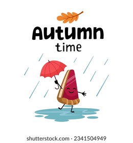Hello autumn cozy postcard. Autumn time lettering. Happy Piece of Pie with umbrella jumping through puddles in the rain. Cartoon illustration, doodle style.