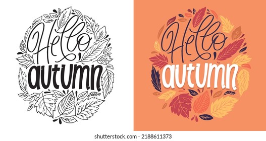 Hello autumn. Cute hand drawn motivation lettering phrase postcard. Lettering design fot t-shirt.