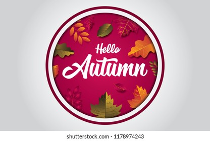 Hello autumn design background with leaves. in the oval hole.